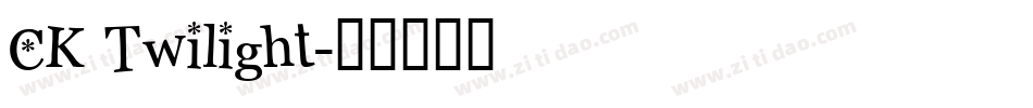 CK Twilight字体转换
